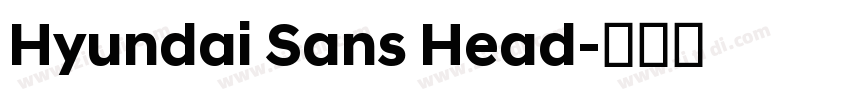 Hyundai Sans Head字体转换